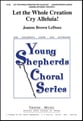 Let the Whole Creation Cry Alleluia Two-Part Mixed choral sheet music cover